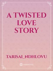 A Twisted Love Story Book