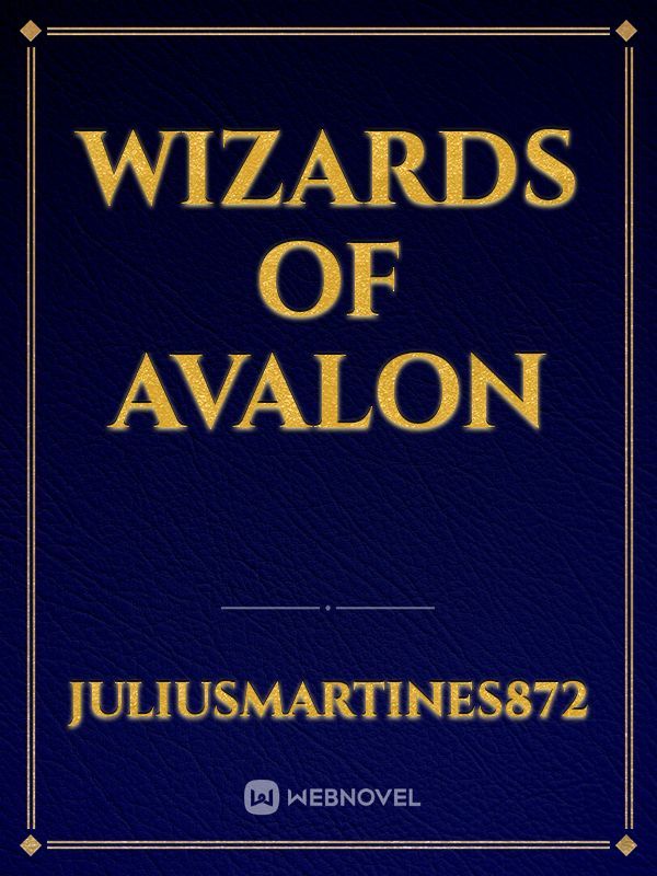 Wizards of Avalon