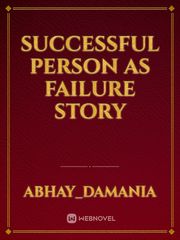 Successful Person as Failure Story Book