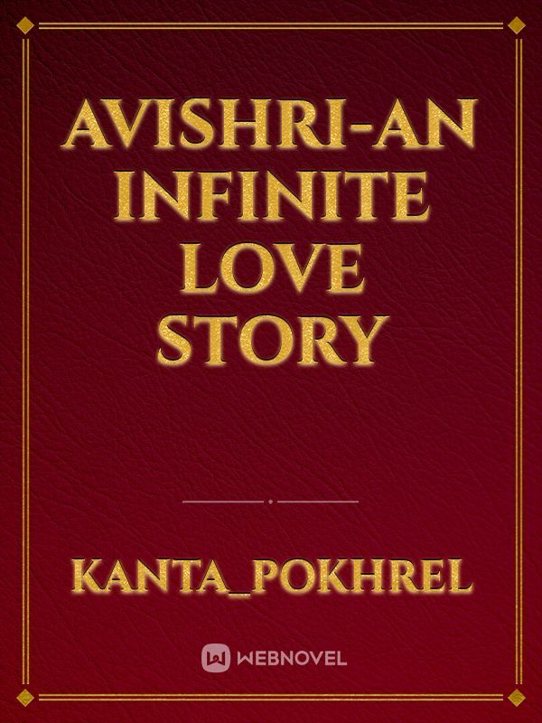 Avishri-An Infinite Love Story
