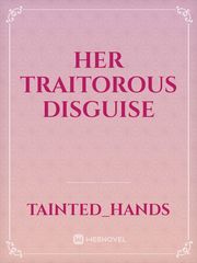 Her Traitorous Disguise Book