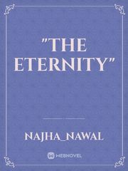 "The Eternity" Book