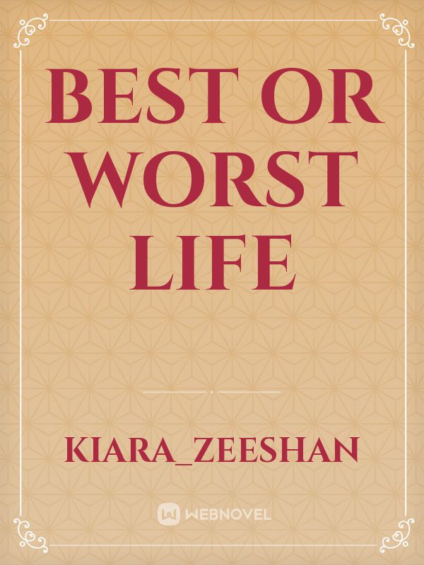 Best or worst life Book