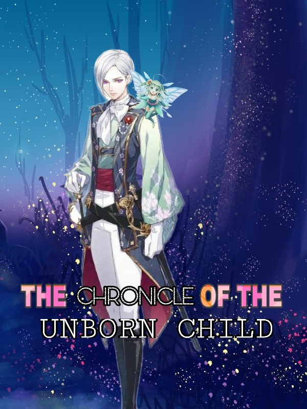 The Chronicles Of The Unborn Child (BL)