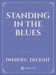 Standing in the blues Book