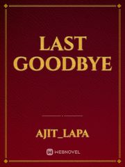 LAST GOODBYE Book