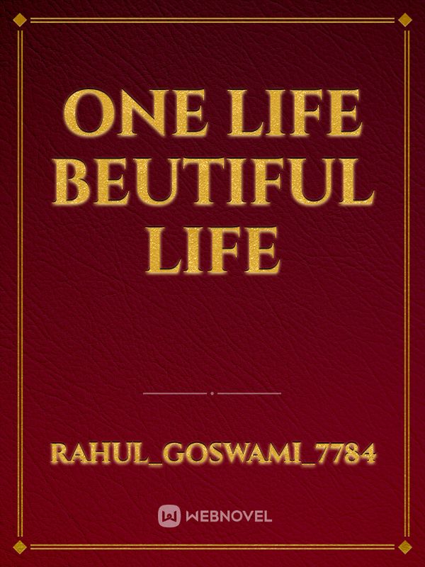 One life beutiful life Book