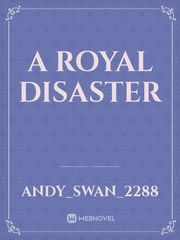 A Royal Disaster Book
