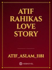 Atif Rahikas love story Book