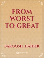 From worst to great Book