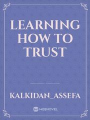 learning how to trust Book