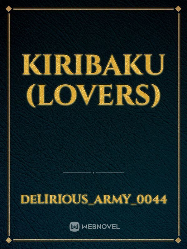 KiriBaku (Lovers)