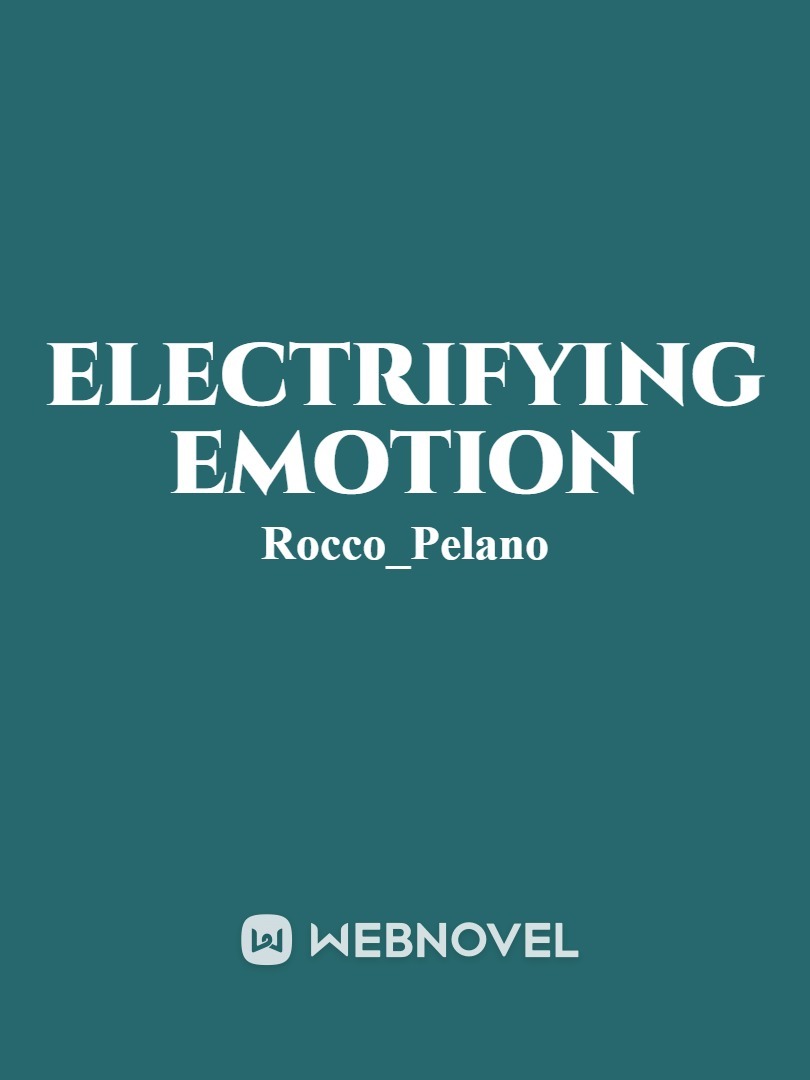 Electrifying Emotion