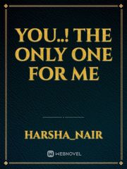 You..! The only one for me Book