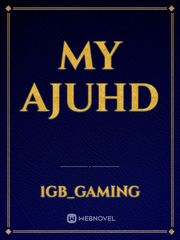 My ajuhd Book