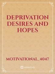Deprivation desires and hopes Book