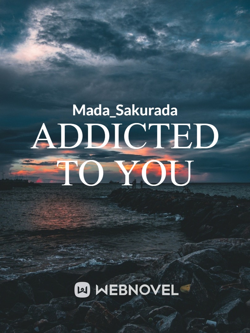 Addicted to you. Book