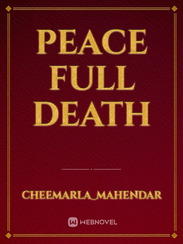 Peace full death