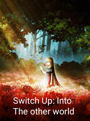 Switch Up: Into the other world Book