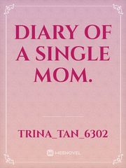 Diary of a single mom. Book