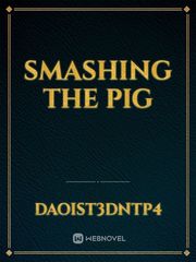Smashing the pig Book