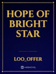 Hope of bright star Book