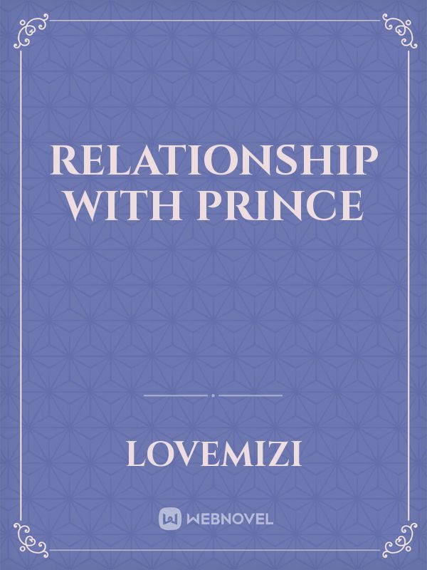 RELATIONSHIP WITH PRINCE