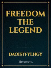 Freedom the Legend Book