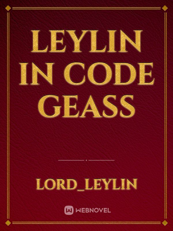 Leylin in Code Geass