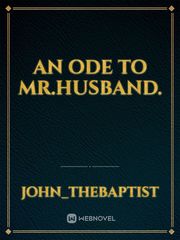 An Ode to Mr.Husband. Book