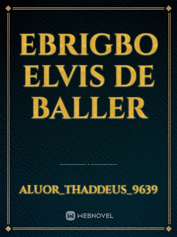 Ebrigbo Elvis de baller Book
