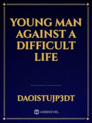 Young man against a difficult life Book