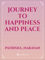 Journey to happiness and peace Book