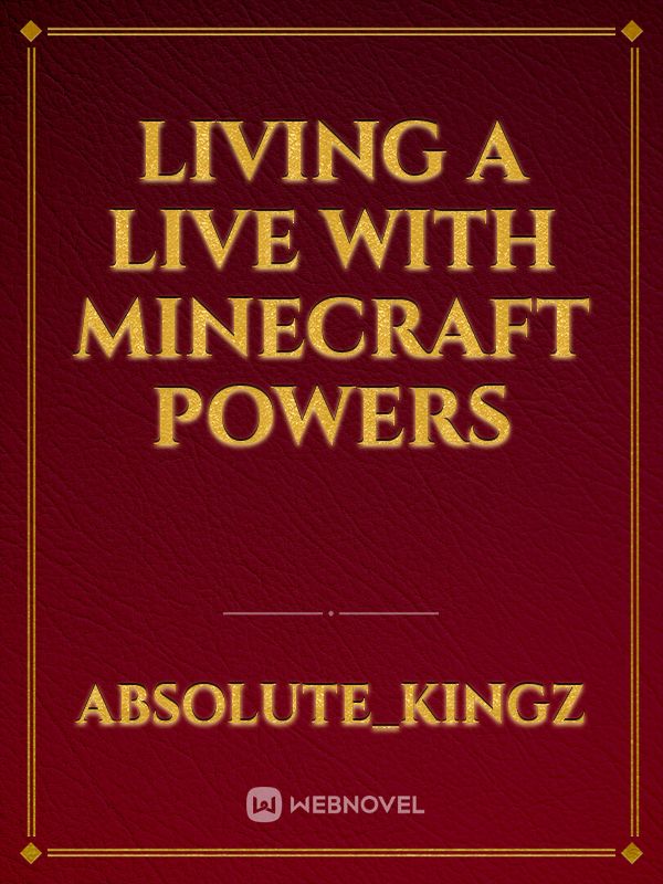 Living a Live with Minecraft Powers Book