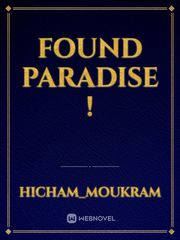 Found Paradise ! Book