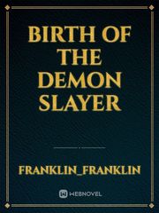 birth of the demon slayer Book