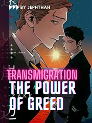 Transmigration: The power of greed. Book