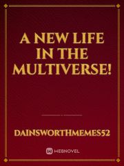 A new life in the multiverse! Book