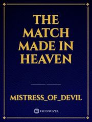 The Match made in heaven Book