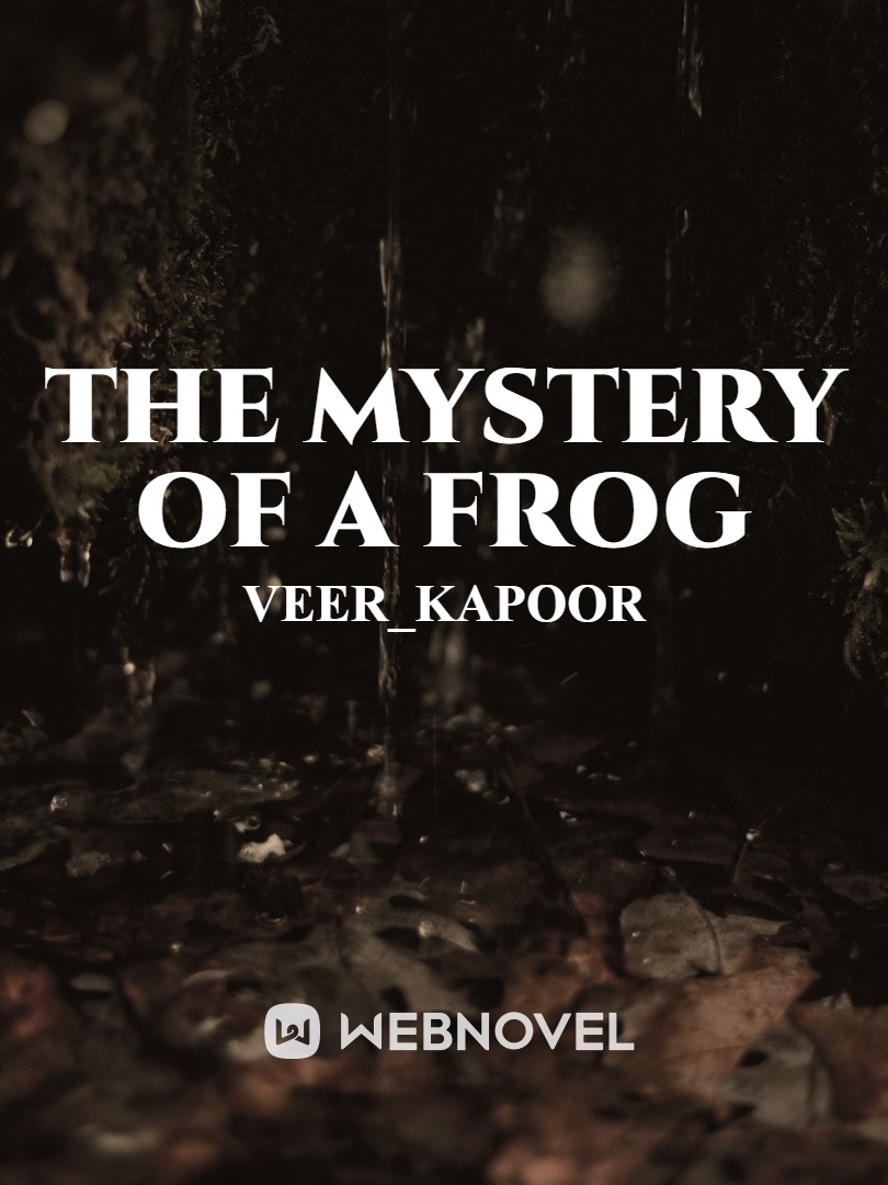 The Mystery of a Frog