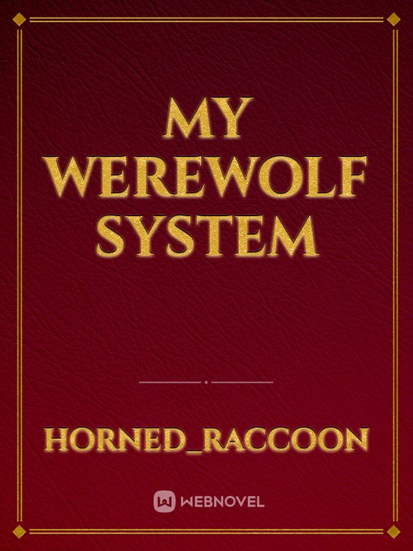 My werewolf system Book