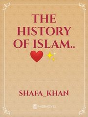 The History Of Islam..❤️✨ Book