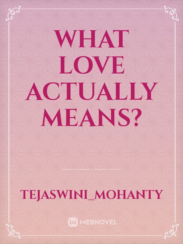 What love actually means?