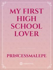my first high school lover Book