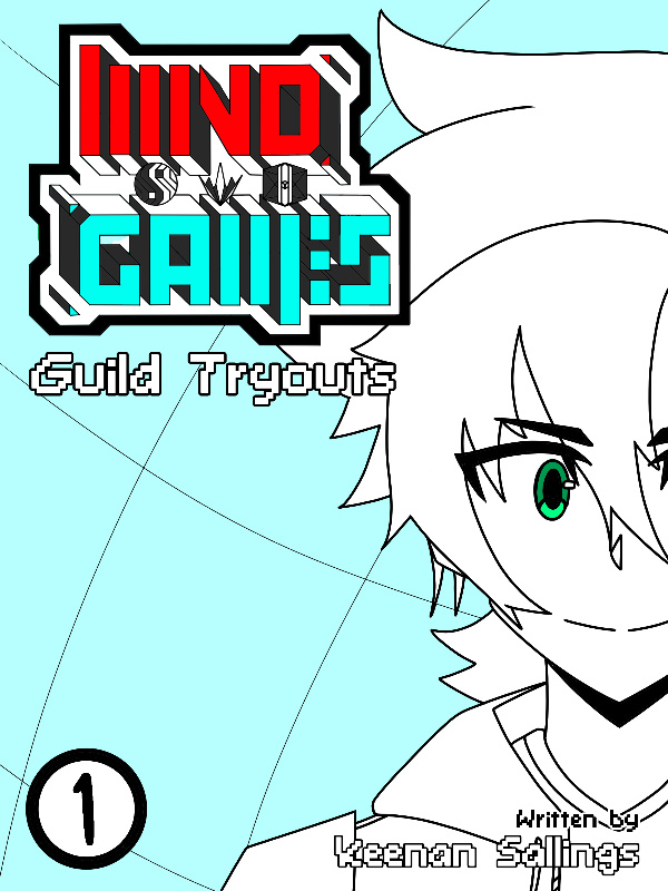 MIND GAMES: Guild Tryouts