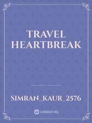 Travel Heartbreak Book