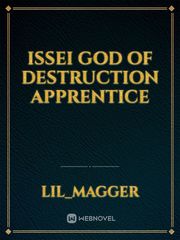 Issei God of Destruction Apprentice Book