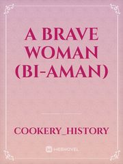 A Brave Woman (Bi-Aman) Book