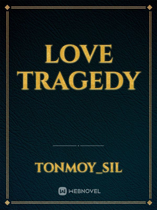 Love tragedy