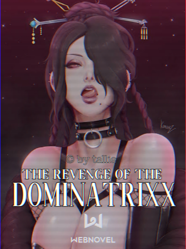The Revenge of the Dominatrixx Book